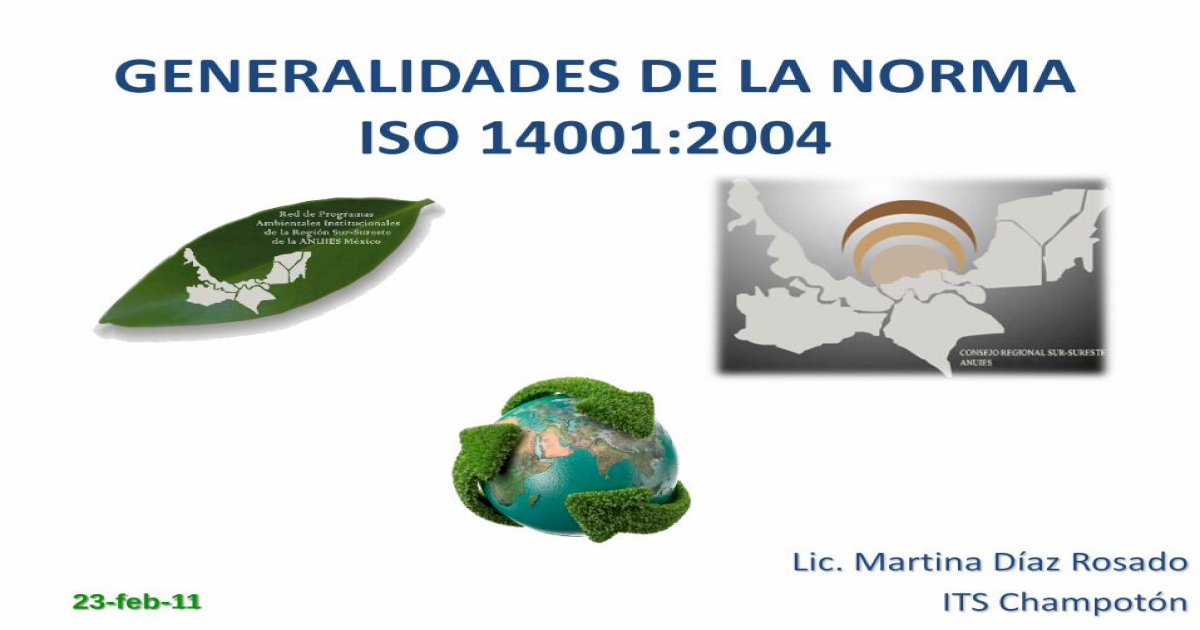 Generalidades De La Norma Iso 140012004 Etznauacammxcecaec