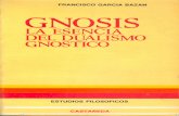 García Bazán, Francisco - Gnosis - esencia del dualismo gnóstico