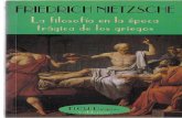 Nietzsche - La filosofía en la época trágica de los griegos