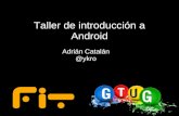 Taller Android - FIT 2010