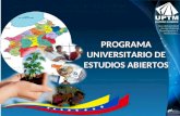 PROGRAMA UNIVERSITARIO DE ESTUDIOS ABIERTOS