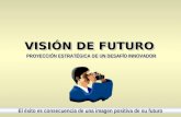 Vision Del Futuro
