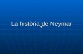 La història de Neymar.ppt