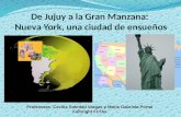 De Jujuy a la Gran Manzana