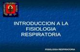 Introducción Fisiología Respiratoria