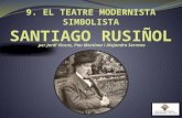 El teatre modernista simbolista, santiago rusiñol