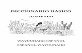 Diccionario bsico ilustrado; Wayuunaiki-Espa±ol; Espa±ol-Wayuunaiki