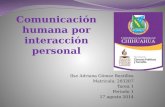 Comunicaci³n humana por interacci³n personal
