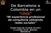 De Barcelona a Colombia en un click by Rubén Bagüés Vicente