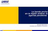 La banda ancha en la región andina: la agenda pendiente