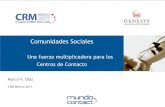 Comunidades Sociales, una fuerza multiplicadora para los Centros de Contacto
