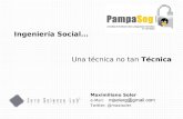 Ingenieria Social: Una tecnica no tan tecnica (PampaSeg 2010 - La Pampa, Argentina)