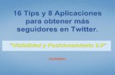 16 tips y 8 aplicaciones para obtener más seguidores en Twitter por Cristo Leon