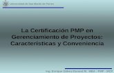 La Certificación PMP en Gerenciamiento de Proyectos: Características y Conveniencia