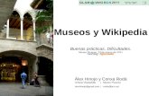 Museos y Wikipedia. Buenas Prácticas, dificultades
