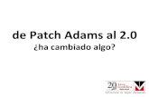 de Patch Adams al 2.0 ¿ha cambiado algo?