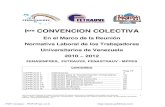 1era. Convención Colectiva, en el Marco de la Reunión Normativa Laboral de los Trabajadores Universitarios de Venezuela / 2010 – 2012 / FENASINPRES, FETRAUVE, FENASTRAUV