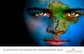 El mercado de medios de latinoamerica