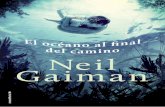 El Océano al Final del Camino - Neil Gaiman - Primer capítulo