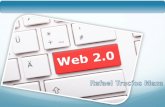 Taller INTRODUCCIÓN A LA WEB.20 - Rafael Trucíos 3/3 - HERRAMIENTAS Y USOS DE LA WEB 2.0