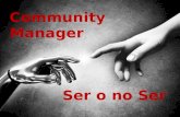 Community manager ser o no ser