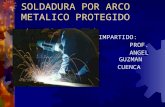 Soldadura Por Arco Metalico Protegido Presentacion Pps