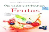 Las frutas. Estudio culinario de la frutas tropicales