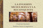 La invasión musulmana y la Reconquista (España - Península Ibérica)