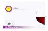 La Granja 360 - Axial Vinos