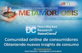 Comunidad Online de Consumidores - Obteniendo nuevos insights de consumo