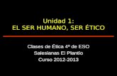 01 unidad 1   El ser humano, ser ético