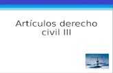 Artículos derecho civil iii