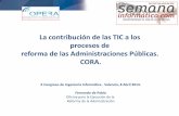 F. de Pablo. La contribución de las TIC al proceso de reforma de las administraciones públicas en España (CORA). Semanainformatica.com 2014