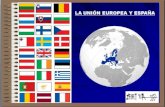 La Unión Europea y España