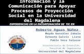 Tecnología de Información para Apoyar Procesos de Proyección Social en la Universidad del Magdalena