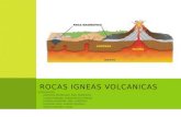 Rocas Igneas Volcanicas