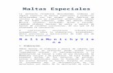 Maltas Especiales