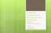 El Factor Humano en Proyectos de Software