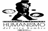 Levinas, E. El Humanismo Del Otro Hombre.
