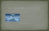 El Amor Liquido