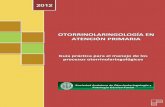 Otorrinolaringología en Atención Primaria. 2012