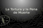 La Tortura Y La Pena De Muerte ExposicióN