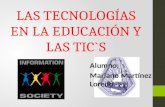 Las tecnologías en la educación y las tic`s
