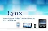 Lynx Mobile Corporate (Integraci³n Smartphones y Tablets en la TI Corporativa)