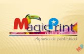 MAGIC PRINT Agencia de Publicidad