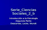 Conocer Ciencia - Psicología 02 - Descartes - Locke - Wundt