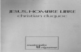 Duquoc, Christian - Jesus Hombre Libre