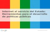 Internet al servicio del Estado: Herramientas para el desarrollo de políticas públicas