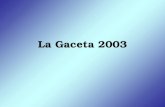 La última Gaceta (2003)