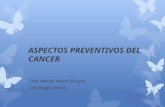 Aspectos preventivos del cancer